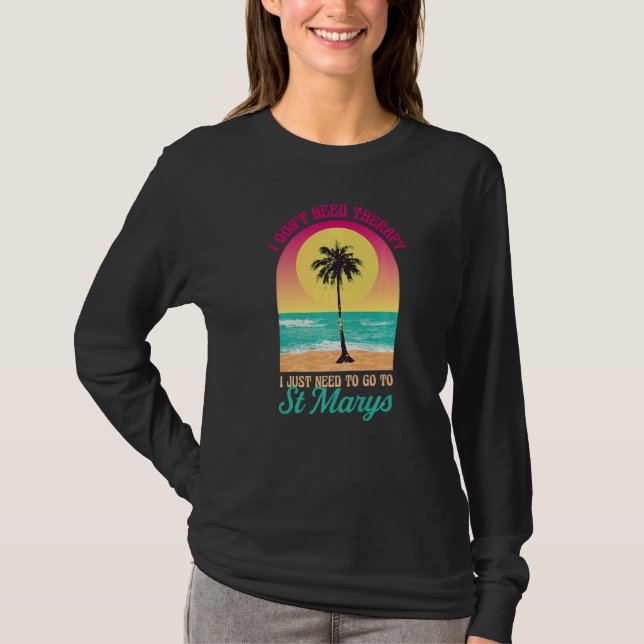 Jag behöver inte terapi St Marys Beach Georgia Oce T Shirt (Framsida)