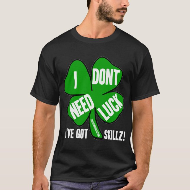 jag behöver inte tur! t-shirt (Framsida)