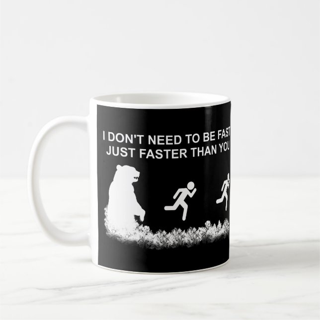 Jag behöver inte vara snabb (grizzly) kaffe Mugg (Vänster)