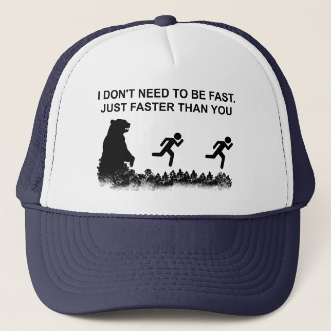 Jag behöver inte vara snabb (Grizzly) Keps (Framsida)