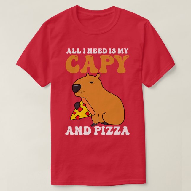 Jag behöver Is Capy och Pizza Design Capybara  T Shirt (Design framsida)