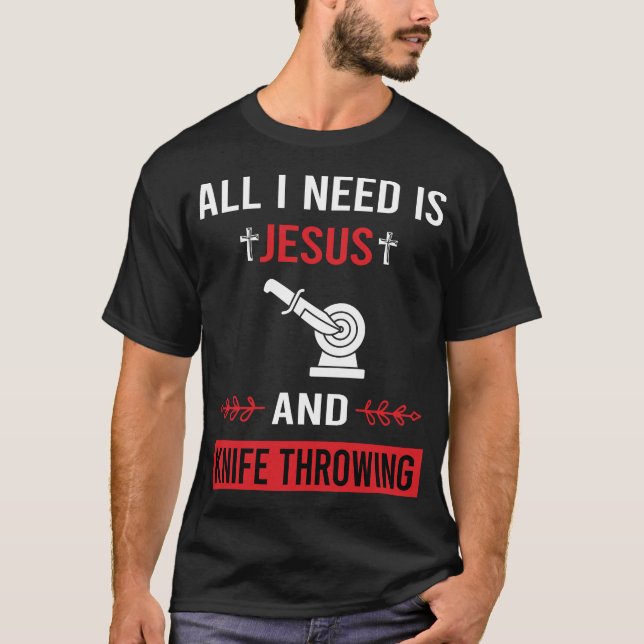 Jag behöver Jesus Knivar genom Knivar T Shirt (Framsida)