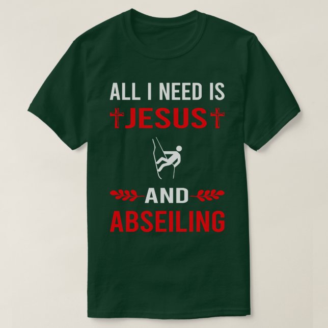 Jag behöver Jesus och Abseil T Shirt (Design framsida)