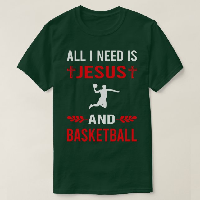 Jag behöver Jesus och basket T Shirt (Design framsida)