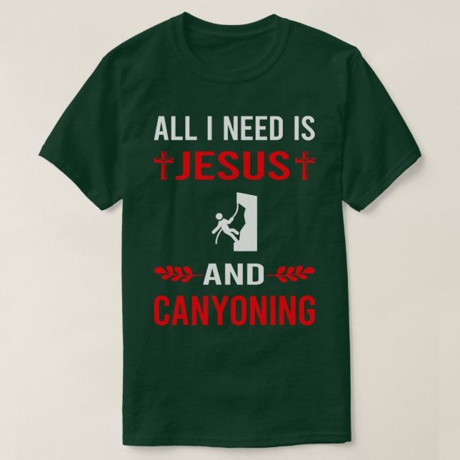 Jag behöver Jesus och Canyon Canyon Canyoneering T Shirt (Design framsida)