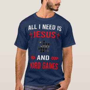 Jag behöver Jesus- och Ord-spel T Shirt