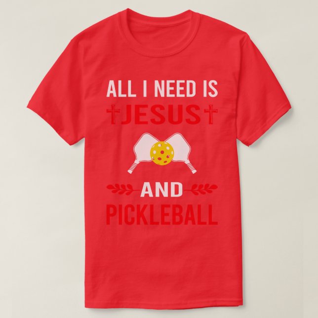 Jag behöver Jesus och Pickleball T Shirt (Design framsida)