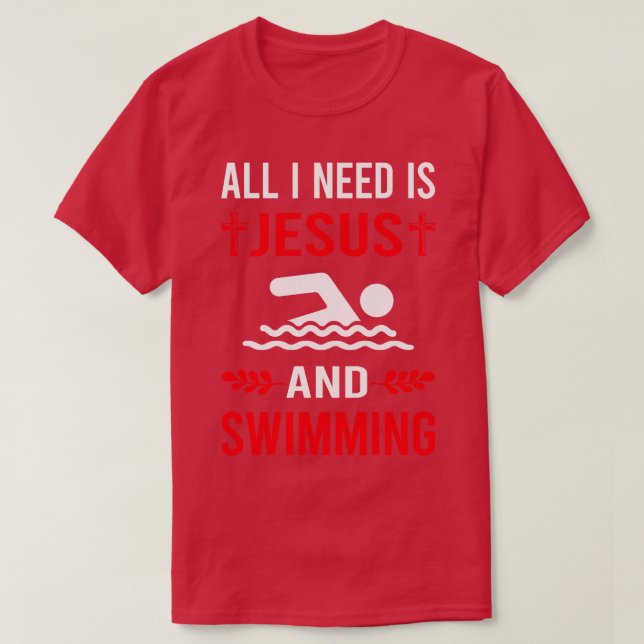 Jag behöver Jesus och simmande Simma Swimmer T Shirt (Design framsida)
