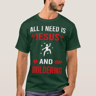 Jag behöver Jesus och skuldsatta Sten klättring T Shirt