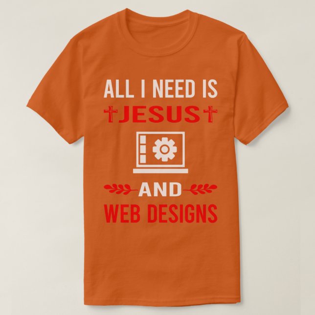 Jag behöver Jesus och Webbdesign som designerar de T Shirt (Design framsida)