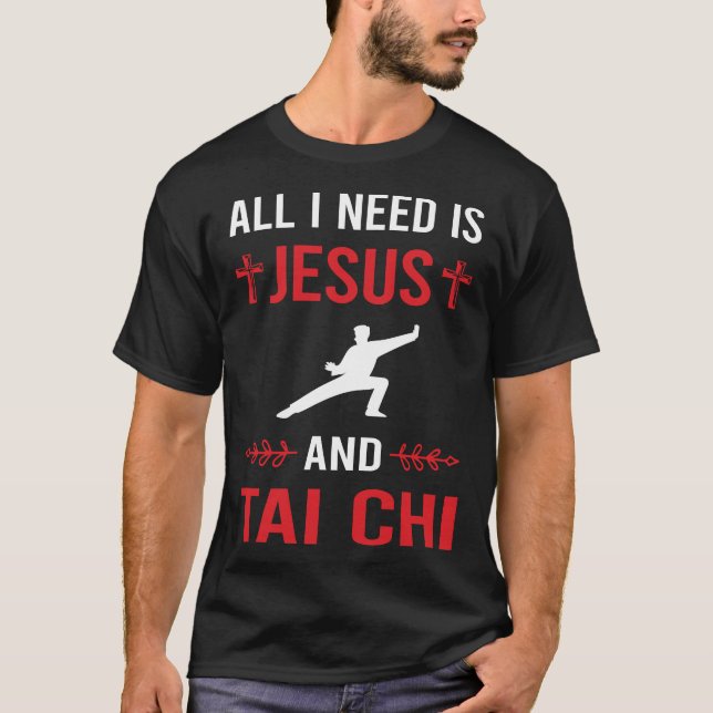 Jag behöver Jesus Tai Chi T Shirt (Framsida)