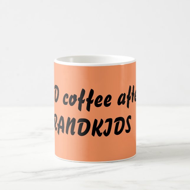 JAG BEHÖVER kaffe efter BARNBARN Kaffemugg (Center)