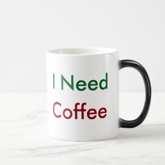 "Jag behöver kaffe" kaffe Mugg