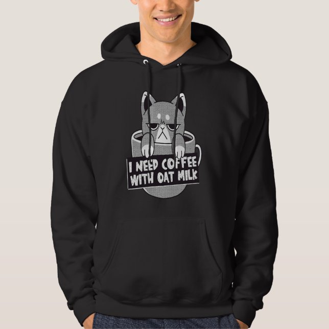 Jag behöver kaffe med havre Mjölk Hoodie (Framsida)