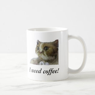 Jag behöver kaffe! mugg