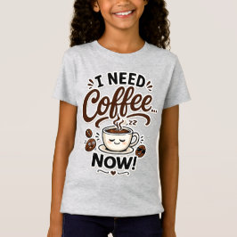 Jag Behöver Kaffe Nu Roligt Kaffeälskare Present F T Shirt