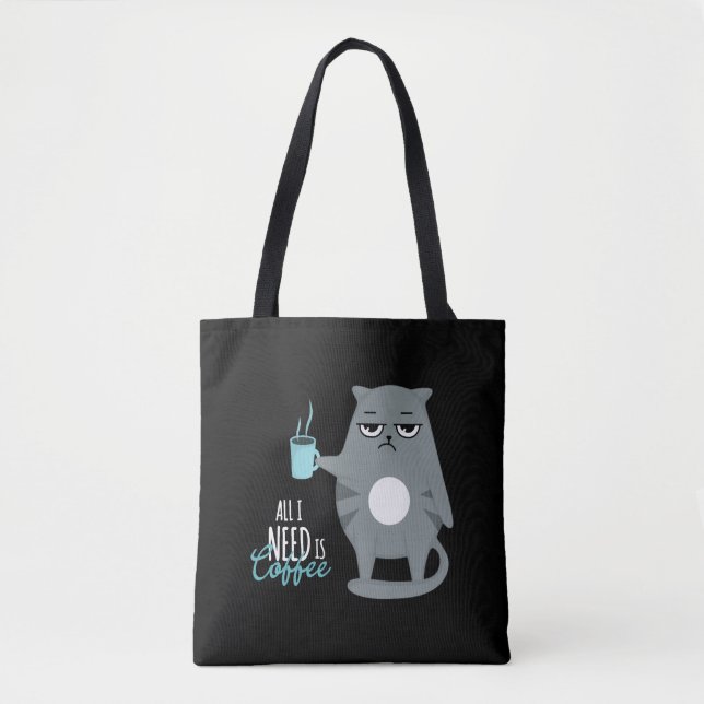 Jag behöver kaffe och min katt tygkasse (Framsida)