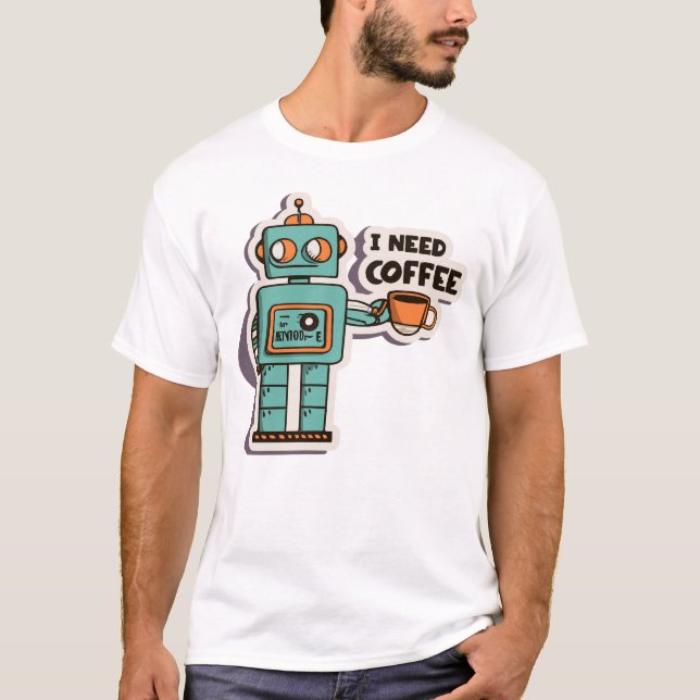 Jag behöver kaffe Påstående T-shirt (Framsida)