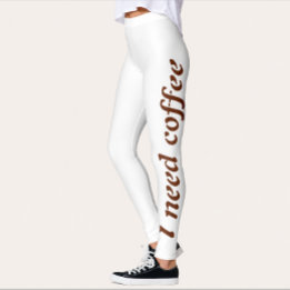 Jag Behöver Kaffe Träningsleggings för Kvinnor Leggings