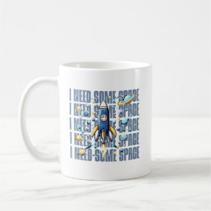Jag behöver lite utrymme, lekfull roligt design fö kaffemugg