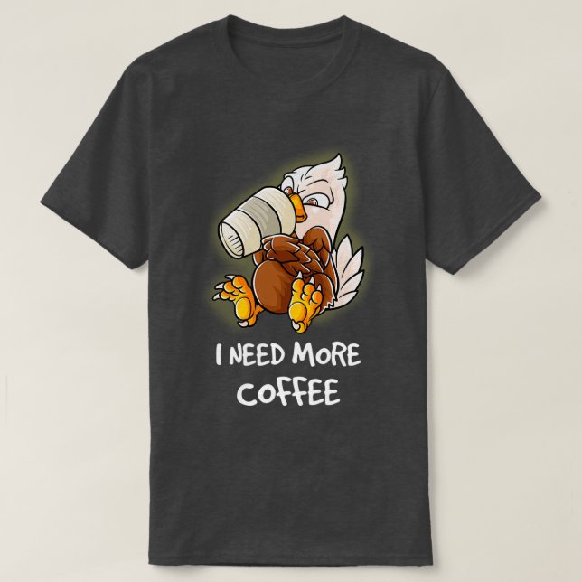 Jag behöver mer kaffe i min Mugg Caffeine Funny Ba T Shirt (Design framsida)