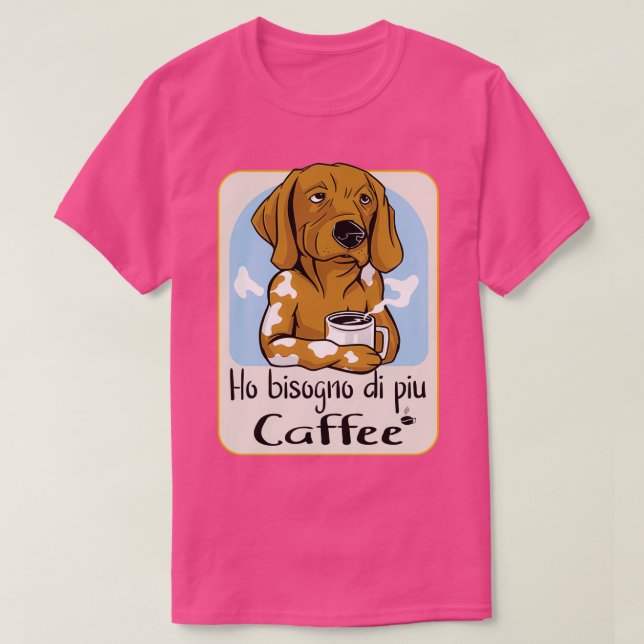Jag behöver mer kaffe, Junkie 2 T Shirt (Design framsida)