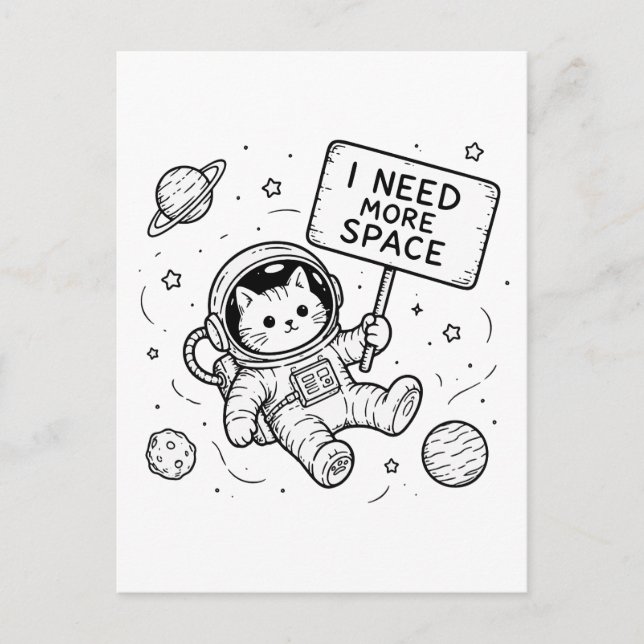 Jag behöver mer plats Rolig katt-astronaut Vykort (Framsida)