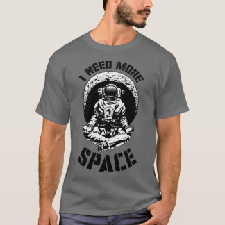 Jag behöver mer plats Yoga Astronaut Funny Retro S T Shirt