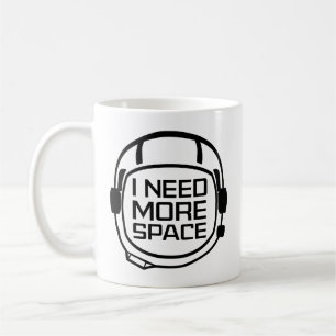Jag behöver mer rymdkaffe Mugg
