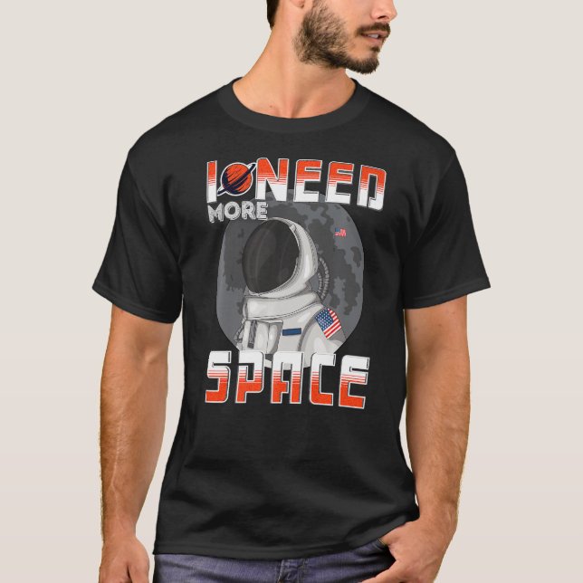 Jag behöver mer rymdvetenskap Galaxy Citote Astron T Shirt (Framsida)