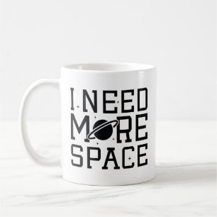 Jag behöver mer utrymme kaffemugg