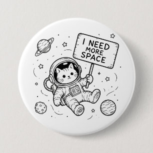 Jag Behöver Mer Utrymme Rolig Katt Astronaut Knapp