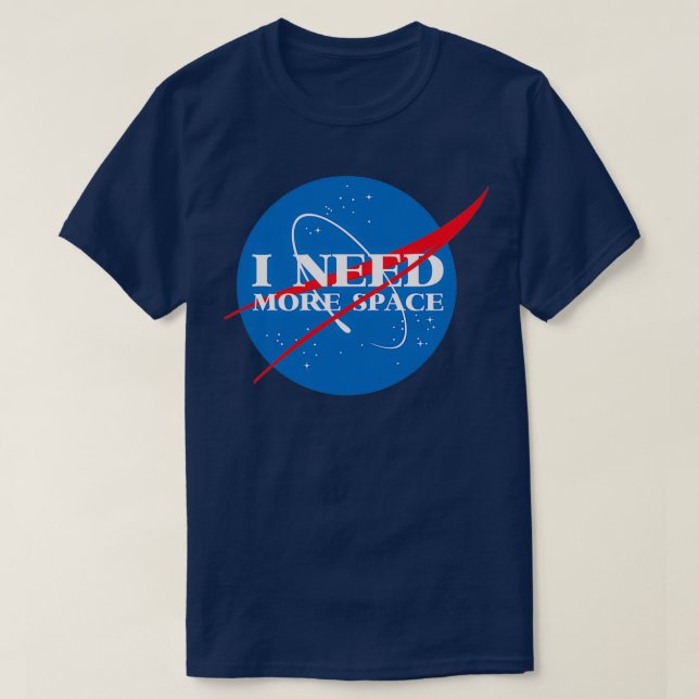 Jag behöver mer utrymme  t shirt (Design framsida)