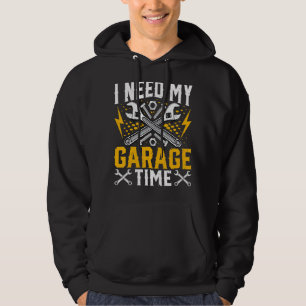 Jag behöver min Garage Time Machinist Auto Mechani Hoodie