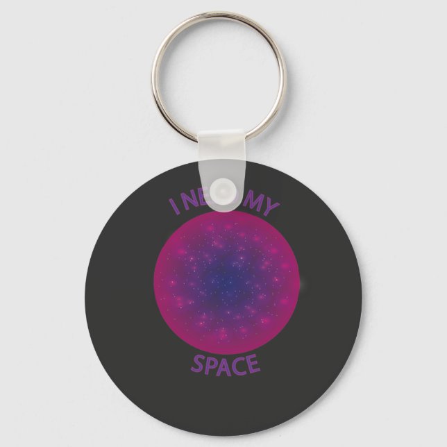 Jag behöver min Space Button-nyckelring Nyckelring (Framsida)