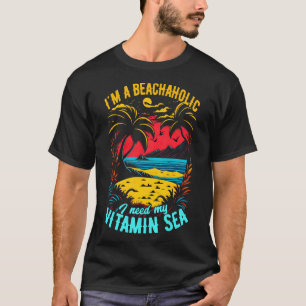 Jag behöver min vitamin Sea Summer Beac. T Shirt