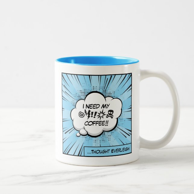 Jag behöver mitt kaffe: Rollig kaffekomik Pop Art Två-Tonad Mugg (Höger)
