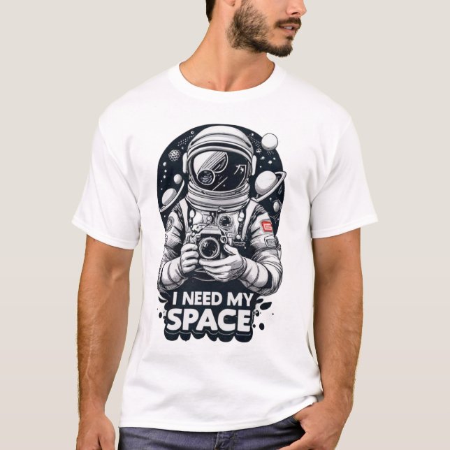  "Jag behöver mitt utrymme" Grafik  T Shirt (Framsida)