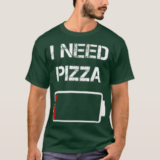 Jag behöver PizzaItaly FoodPizza LoverFunny Pizza  T Shirt