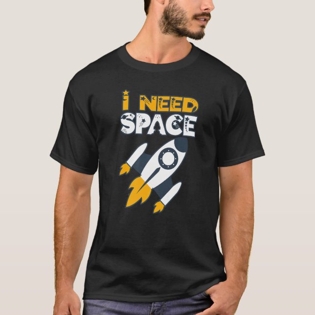 Jag behöver plats för buddningastronauter och astr t shirt (Framsida)