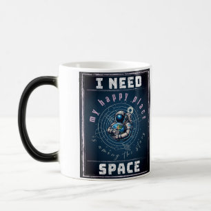 Jag behöver rymden, astronomi Älskare, planetjord, Magisk Mugg