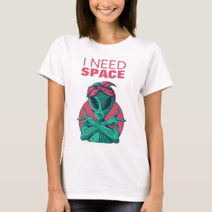 Jag behöver rymden från rymden, Alien Introvert So T Shirt