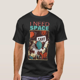 Jag behöver rymden - roligt introduvert PPE Spaces T Shirt