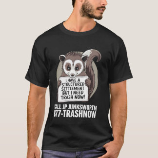 Jag Behöver Skräp Nu Pungråtta Djur Skrik Pungrått T Shirt