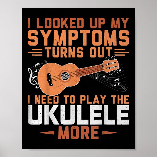 Jag behöver spela Ukulele mer - Uke Älskare Ukulel Poster (Framsidan)