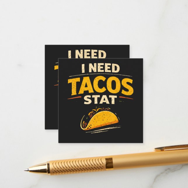 Jag Behöver Tacos Nu Tilläggskort (Fram/Back In Situ)