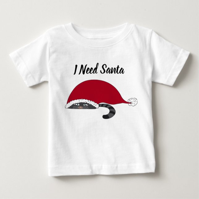 Jag behöver tomten t shirt (Framsida)