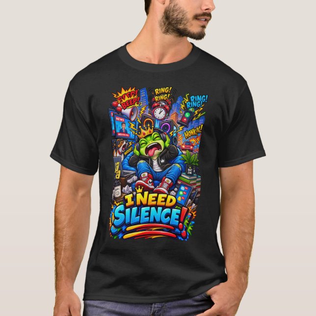 JAG BEHÖVER Tystnad – Rolig Groda T Shirt (Framsida)