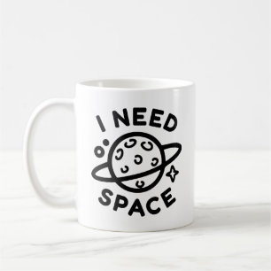 Jag behöver utrymme kaffemugg