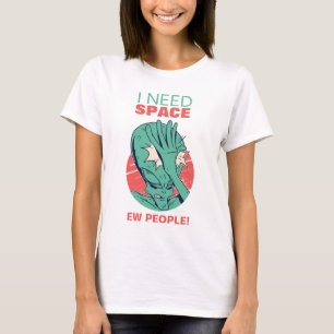 Jag behöver utrymme Roligt Alien Face Palming Ew M T Shirt